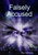 Falsely Accused
