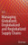 Managing Globalized, Deglobalized and Reglobalized Supply Chains