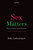 Sex Matters: Essays in Gender-Critical Philosophy