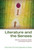 Literature and the Senses (Oxford Twenty-First Century Approaches to Literature)