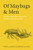 Of Maybugs and Men: A History and Philosophy of the Sciences of Homosexuality