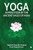 Yoga As practiced by ancient sages of India