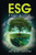 ESG Evolution: Sustainable Shift And Impact Investing