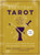 Everyday Tarot (Revised and Expanded Paperback): Unlock Your Inner Wisdom and Manifest Your Future
