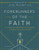 Forerunners of the Faith: 13 Lessons to Understand and Appreciate the Basics of Church History