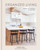 Organized Living: Solutions and Inspiration for Your Home [A Home Organization Book]