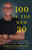 100 IS THE NEW 30: HOW PLAYING THE SYMPHONY OF LONGEVITY WILL ENABLE US TO LIVE YOUNG FOR A LIFETIME