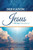 Dedication to Jesus: A 90 Day Devotional
