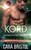 Kord: Dakonian Alien Mail Order Brides #5 (Intergalactic Dating Agency)