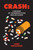 Crash: A Memoir of Overmedication and Recovery