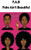 F.A.B. Fake Ain't Beautiful (No)