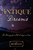 Antique Dreams: The Diary of A Old Lady in Love