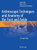 Arthroscopic Techniques and Anatomy of the Foot and Ankle: A Surgical Atlas