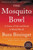 The Mosquito Bowl: A Game of Life and Death in World War II