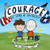 Courage: A Story Of Friendship