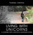 Living With Unicorns: A Journey With Livestock Guardian Dogs