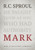 Mark: An Expositional Commentary