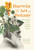 Darwin And The Art Of Botany: Observations On The Curious World Of Plants