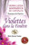 Violettes Dans La Fenêtre (French Edition)