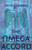 The Omega Accord: America Withers...Freedom Dies