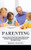 Parenting: Discover How To Teach Your Angry Child To Deal (A Modern Guide To Understand And Raise Your Asd Child To Success)