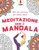 Meditazione Con I Mandala: Libro Da Colorare Per Adulti Relax (Italian Edition)