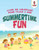Summertime Fun : Livre De Coloriage Pour Filles 2 Ans (French Edition)