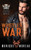Whistle's War: A Bad Boy Biker Romance (Steamy Biker Romance Series)
