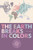 The Earth Breaks In Colors