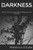 Darkness: Poetry for the Dark, the Disturbed and the Curious