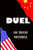 Duel: Threatening Massive Nuclear Retaliation (Rob Lyons)