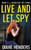 Live And Let Spy (The Never Say Spy Series)