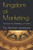 Kingdom of Marketing: Text book for Marketing in Practice