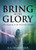 Bring In The Glory: Worshipping In The Heavenly Temple