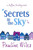 Secrets In The Sky: A Saffron Sweeting Novel