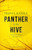 Panther In The Hive (The Tasha Trilogy)