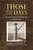 Those Were The Days: The Life & Times Of A Florida Keys Fishing Guide