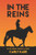 In The Reins (In The Reins Equestrian Romance Series)
