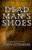 Dead Man's Shoes