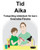 Svenska-Finska Tid/Aika Tvåspråkig Bilderbok För Barn (Swedish Edition)
