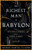 The Richest Man In Babylon - The Seven Cures & The Five Laws Of Gold;A Guide To Wealth Management