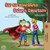 Ser un superhéroe Being a Superhero: Spanish English Bilingual Book (Spanish English Bilingual Collection) (Spanish Edition)