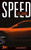 Speed: Js 1 A Jason Shaw Mystery (Jason Shaw Mystery Series)