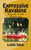 Expressive Kayaking: Kayak Line Dancing