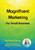 Magnificent Marketing - For Small Business