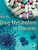 Drug Metabolism In Diseases