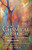 The Chymical Wedding of Christian Rosenkreutz: The Ezekiel Foxcroft translation revised, and with two new essays by Michael Martin