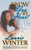Know You By Heart (5) (Warriors of the Heart)