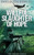 The Willful Slaughter Of Hope