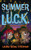 Summer Of L.U.C.K.